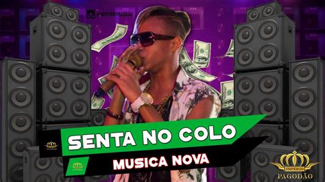 HIAGO DANADINHO SENTA NO COLO MÚSICA NOVA CD SETEMBRO 2018 YouTube