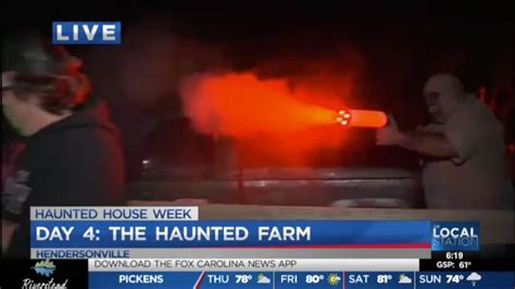 The Haunted Farm Joe Gagnon Of Fox Carolina News Visits The Best