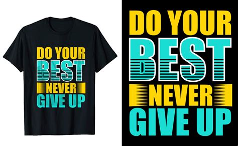 Motivational Quotes T Shirt Design Graphic By Enuvatees · Creative Fabrica