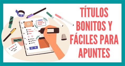 1 Guía completa para crear títulos bonitos y fáciles para apuntes