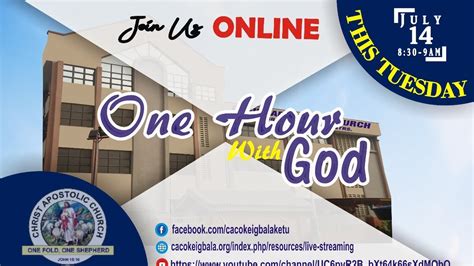 ONE HOUR WITH GOD C A C OKE IGBALA KETU DCC JULY 14 2020 YouTube