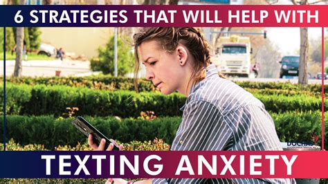 6 Strategies That Will Help With Texting Anxiety • Dóchas Psychological