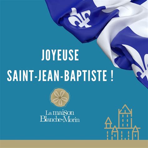 F Te Nationale Du Qu Bec La Maison Blanche Morin