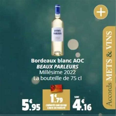 Promo Bordeaux Blanc Aoc Beaux Parleurs Chez Coccinelle Supermarch