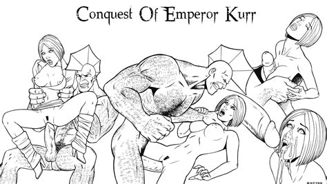 Conquest Of Emperor Kurr By Extro Hentai Foundry