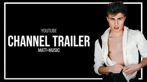 Matt•music Channel Trailer Youtube