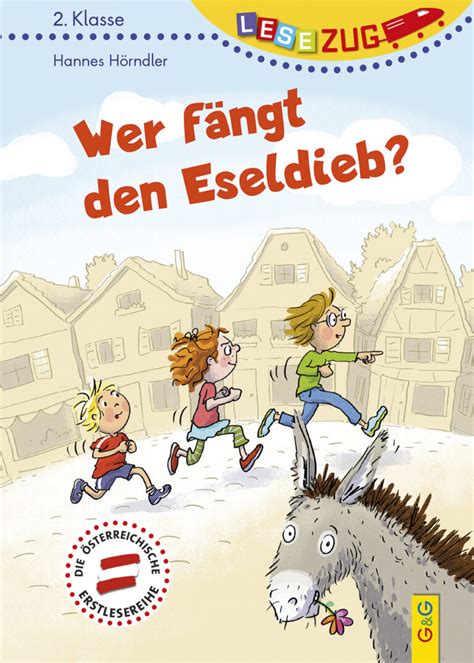 Lesezug 2 Klasse Wer Fängt Den Eseldieb Kinderbuch Und