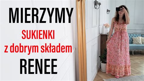 Mierzymy sukienki z dobrym składem RENEE haul zakupowy YouTube