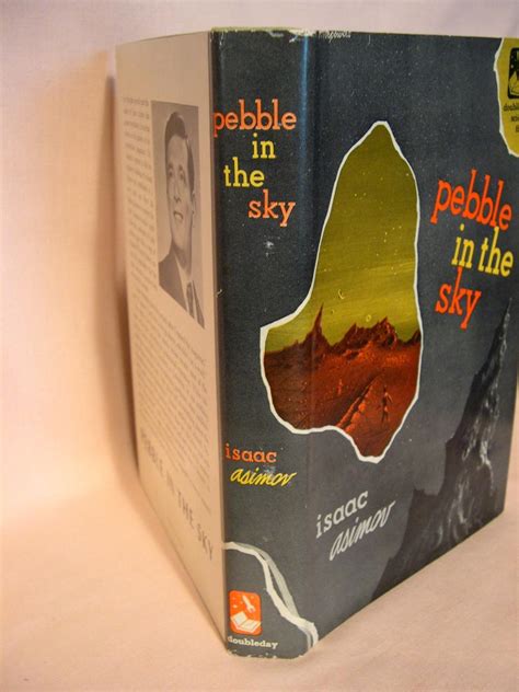 PEBBLE IN THE SKY By Asimov Isaac Fine Hardcover 1950 First Edition