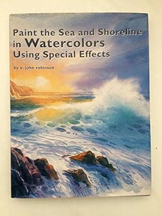 Paint The Sea And Shoreline In Watercolor Using Special Effects