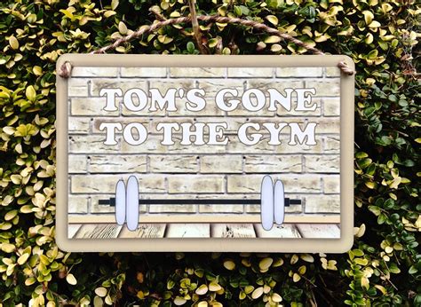 Gone To The Gym Sign Personalised Hanging Custom Made Door Etsy