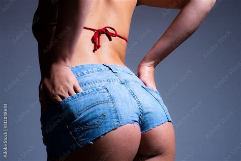 Sexy Models Ass In In Jeans Shorts Fitness Sexy Form Woman Ass In Underwear With Sexy Ass