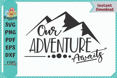 HHD Our Adventure Awaits SVG 307007 SVGs Design Bundles