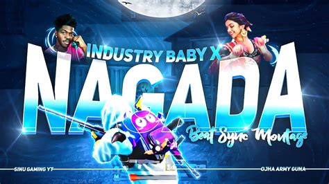 Industry Baby X Nagada Sang DholPubg Beat Sync Montage SiNu GamingYT