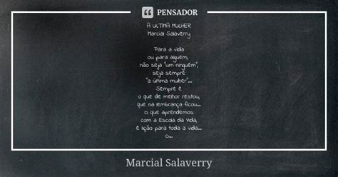 A Ultima Mulher Marcial Salaverry Para A Marcial Salaverry Pensador