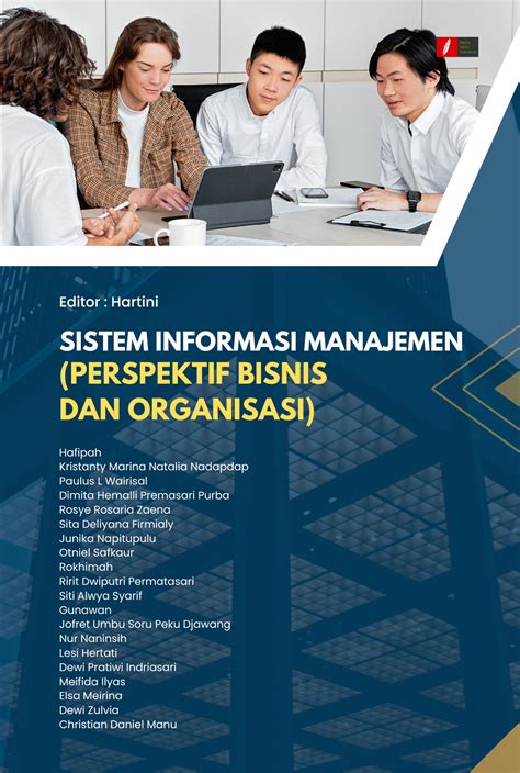 Sistem Informasi Manajemen Perspektif Bisnis Dan Organisasi