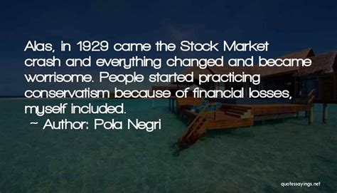 Top 13 Quotes & Sayings About Stock Market Crash 1929