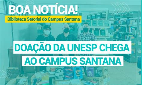 Campus Santana Da Unifap Recebe Doação De Livros Da Unesp Unifap