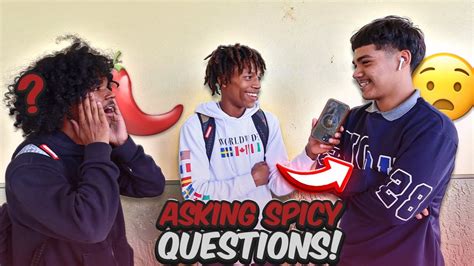 Asking Spicy 🌶 Questions High School Edition Public Interviewlike