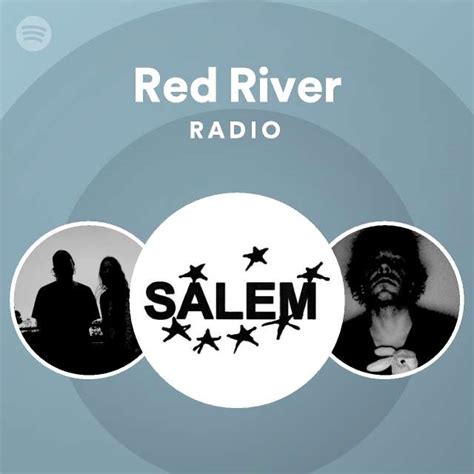 Red River Radio Playlist By Spotify Spotify