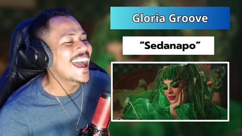 React Gloria Groove Sedanapo Youtube