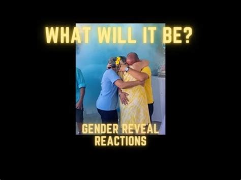 What Will It Be Gender Reveal Reactions Youtube