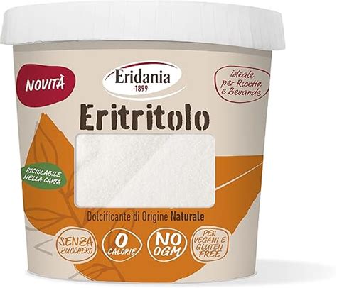 Eridania Eritritolo Dolcificante Di Origine Naturale Sostituto Dello