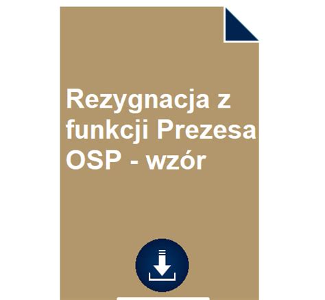 Rezygnacja z funkcji prezesa OSP wzór POBIERZ