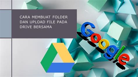 Cara Membuat Folder Baru Dan Upload File Di Drive Bersama YouTube