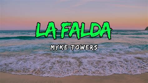 Myke Towers La Falda Letras Youtube