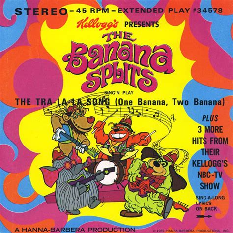 The Banana Splits The Tra La La Song One Banana Two Banana