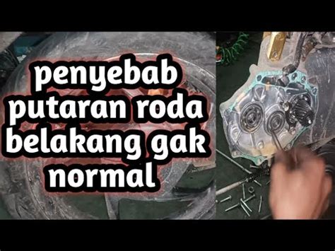 Penyebab Roda Belakang Matic Sereut Macet Youtube