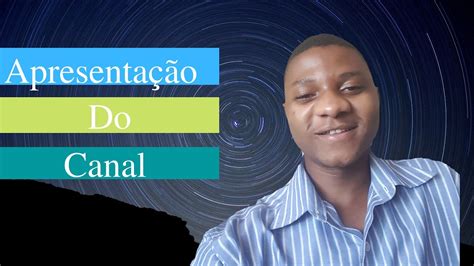 Apresentação Do Canal Youtube