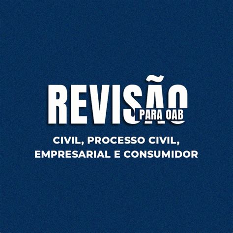 REVISÃO PROFº LUÍS CARLOS 1ª FASE OAB 39 EXAME CIVIL PROCESSO