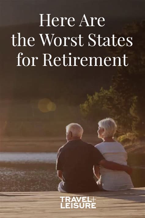 Here Are The Best And Worst States For Retirement Best Places To