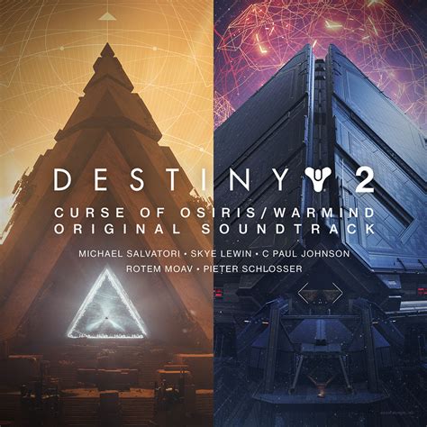 Destiny 2 Curse Of Osiriswarmind Original Soundtrack Destinypedia The Destiny Wiki