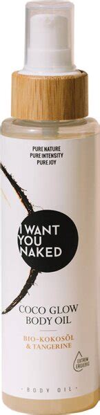 I Want You Naked Coco Glow Body Oil Bio Kokosöl Tangerine ml