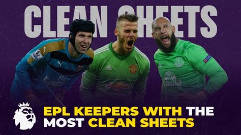 Premier League Legends Top 10 Goalkeepers With Most Clean Sheets In