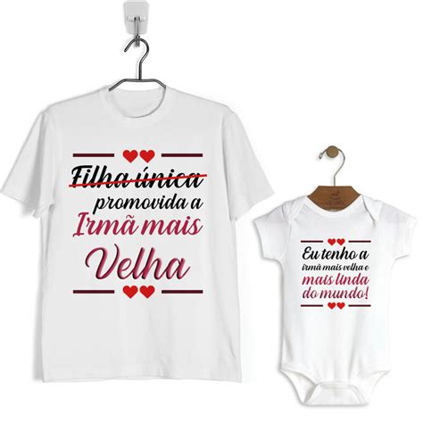 Kit Camiseta Body Promovida Irm Mais Velha Elo