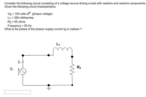 Solved Consider The Following Circuit Consisting Of A