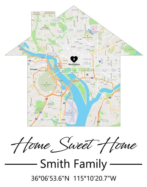 Home Sweet Home Map , Map for Home , Your Home Location , Custom Map ...