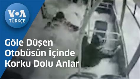 Göle Düşen Otobüsün İçinde Korku Dolu Anlar VOA Türkçe YouTube