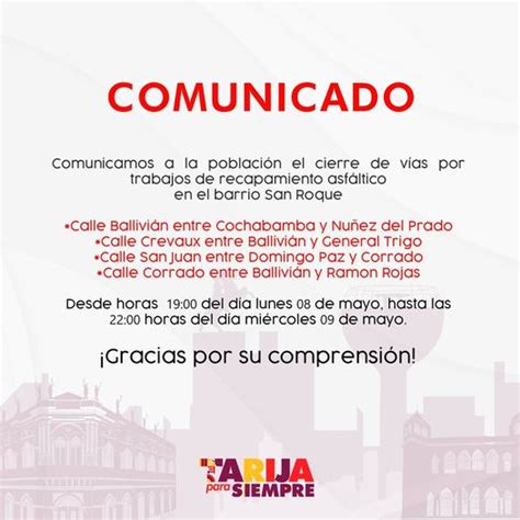 Comunicado Cierre De V As Por Asfaltado En El Barrio San Roque