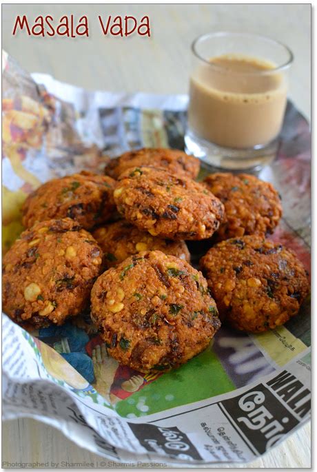 Masala Vada Masal Vadai Recipe Paruppu Vadai Recipe Sharmis Passions