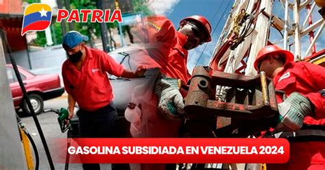 Gasolina subsidiada en Venezuela 2024 mira AQUÍ el CALENDARIO OFICIAL