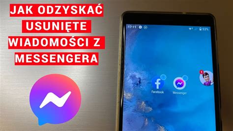 Jak Odczyta Usuni Te Wiadomo Ci Z Messengera Youtube