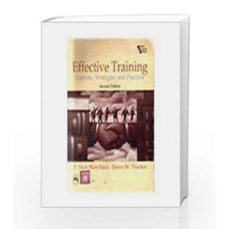 Effective Training Systems Strategies Prct 3 E By Blanchard Buy