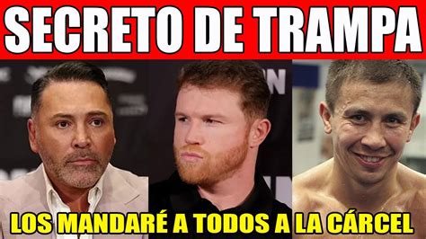 Canelo Lvare Denuncia Secreto De Trampa De De La Hoya Y Golovkin Los