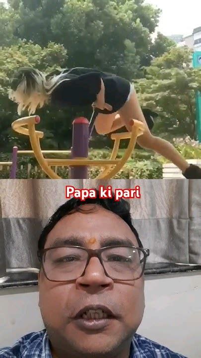 पापा की परियों के गजब कारनामें😂 देखकर हंसी नही रुकेगी😁papa Ki Pari Shorts Papakipari Youtube