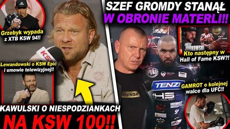 MOCNE STANOWISKO SZEFA GROMDY BRONI MATERLE KSW UFC MMA SZPILKA